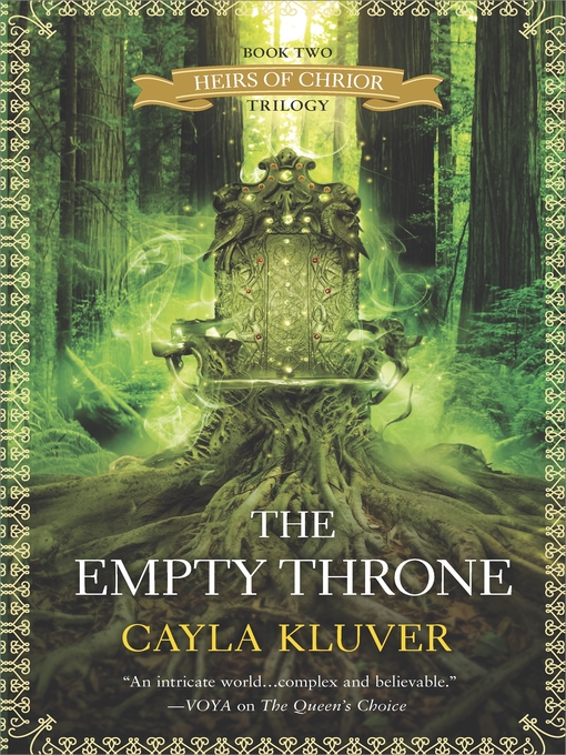 Title details for The Empty Throne by Cayla Kluver - Available